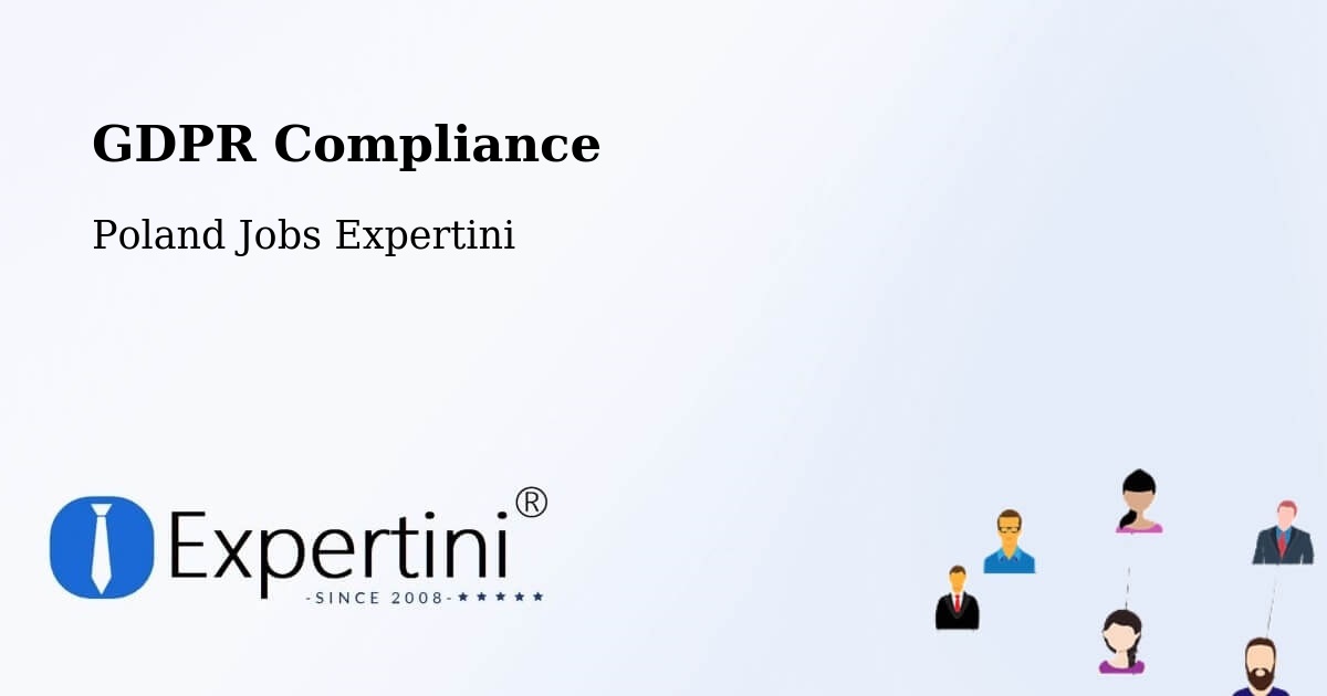 EU GDPR Compliance Statement – Koszalin - Poland Jobs Expertini